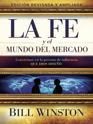 cover image of La Fe y el Mundo del Mercado